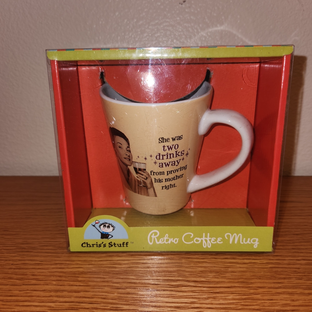 Chris's Stuff Retro Coffee Mug - Cream "She Was Two Drinks Away From Proving..."